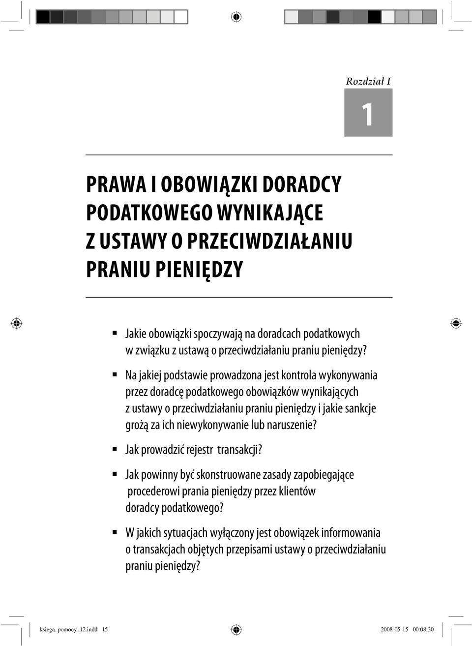 Na jakiej podstawie prowadzona jest kontrola wykonywania przez doradcę podatkowego obowiązków wynikających z ustawy o przeciwdziałaniu praniu pieniędzy i jakie sankcje grożą za ich