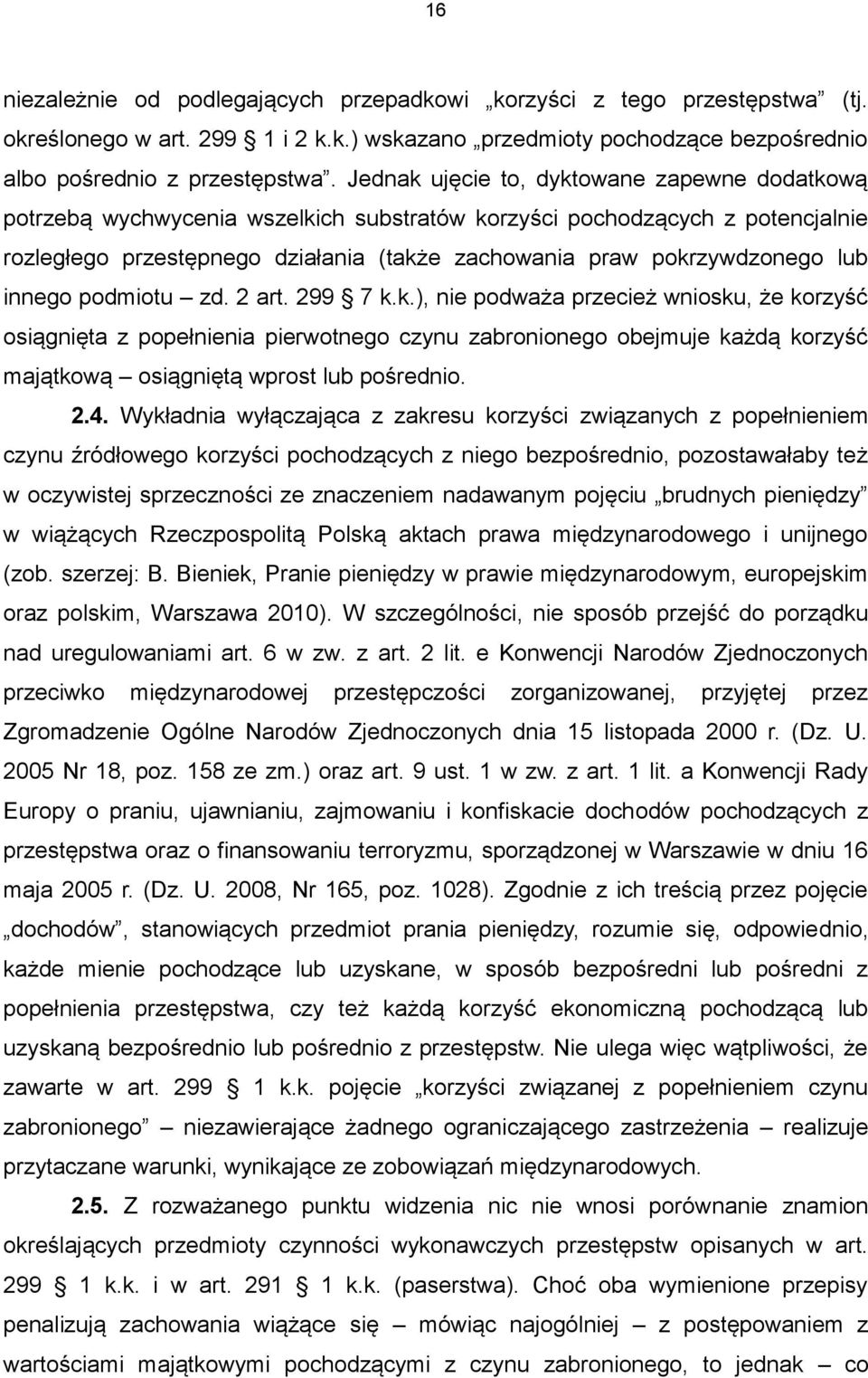 lub innego podmiotu zd. 2 art. 299 7 k.
