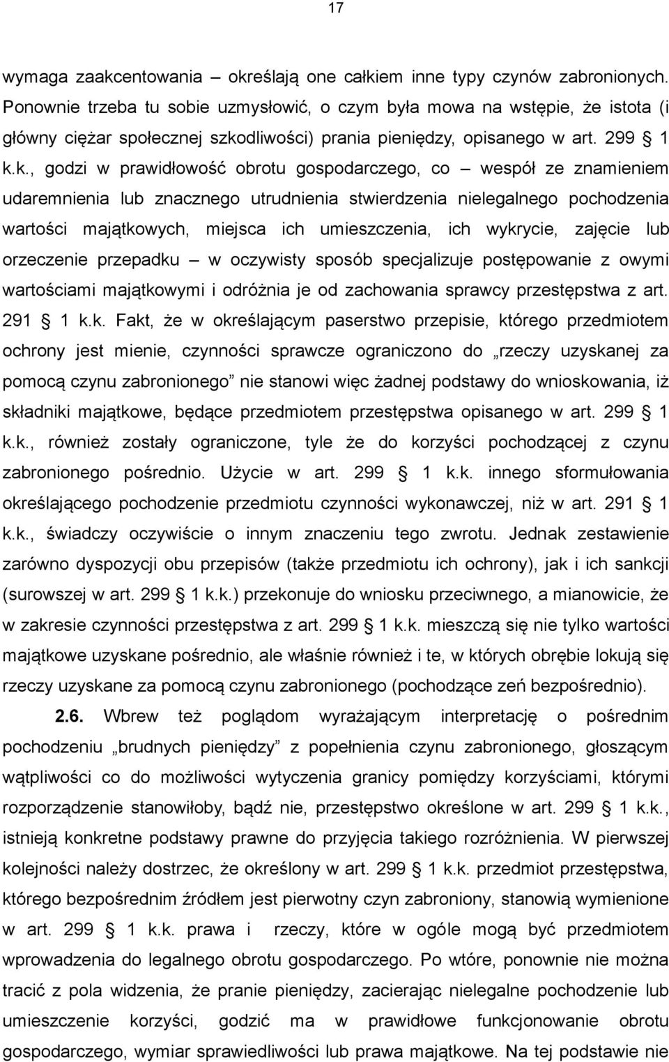 dliwości) prania pieniędzy, opisanego w art. 299 1 k.