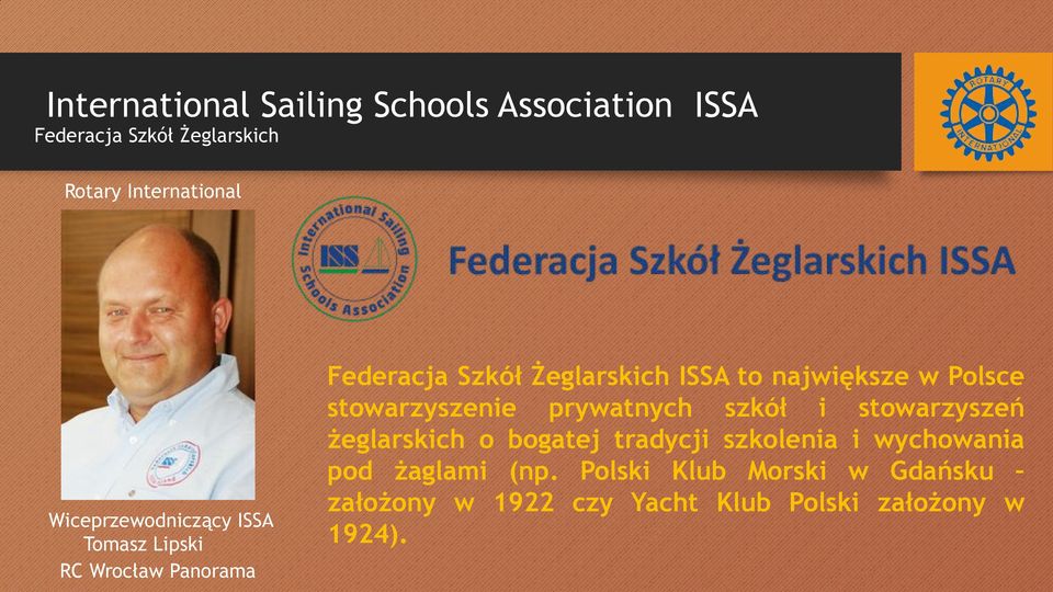 największe w Polsce stowarzyszenie prywatnych szkół i stowarzyszeń żeglarskich o bogatej tradycji