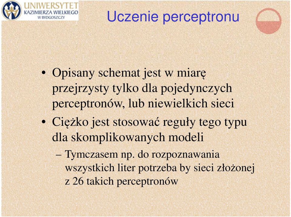 reguły tego typu dla skomplikowanych modeli Tymczasem np.