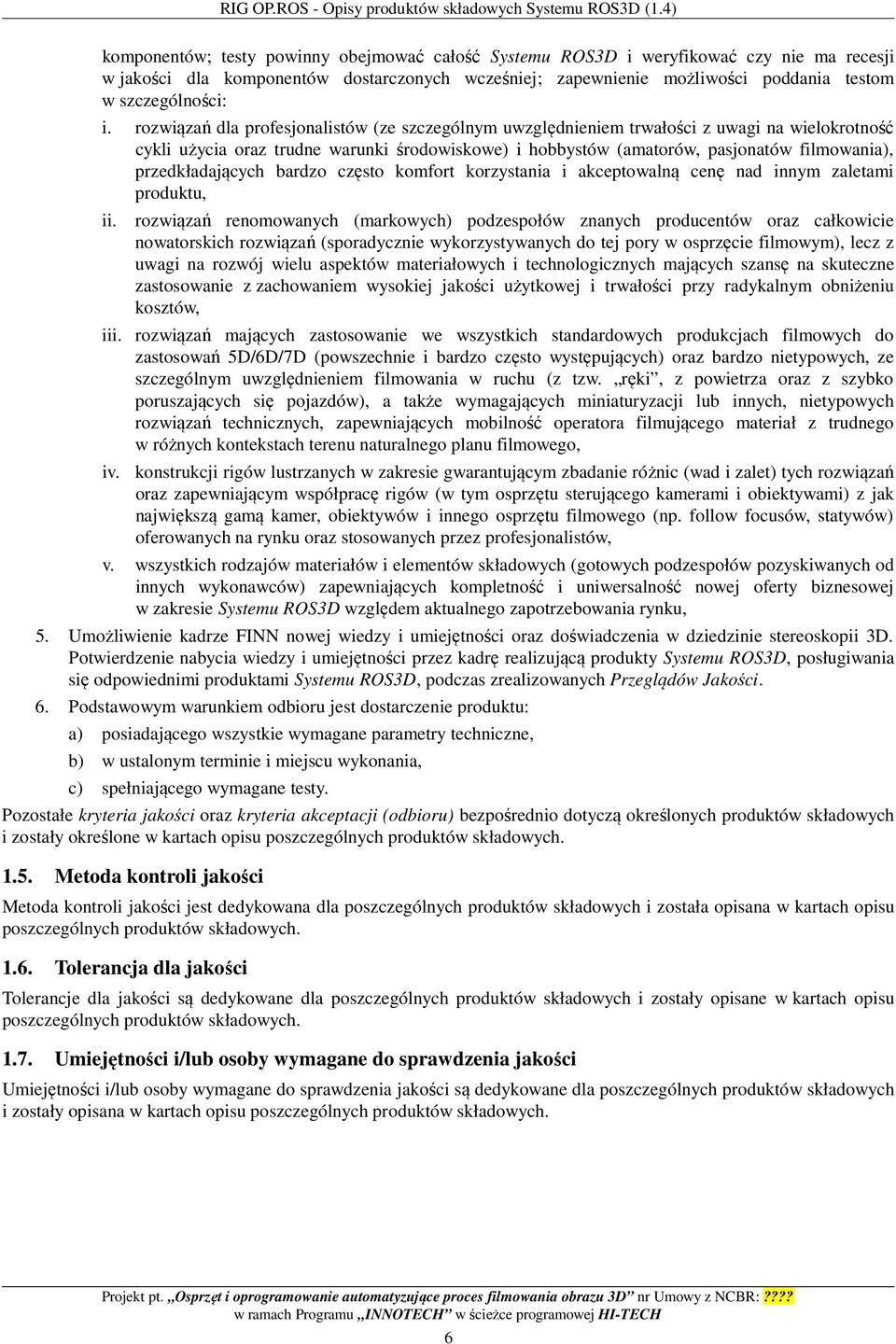 szczególności: i.