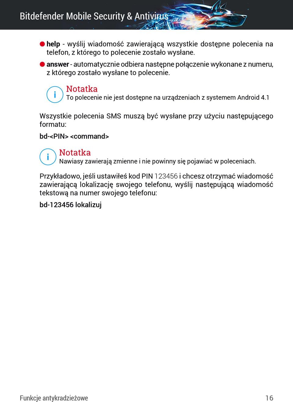 Notatka To polecenie nie jest dostępne na urządzeniach z systemem Android 4.