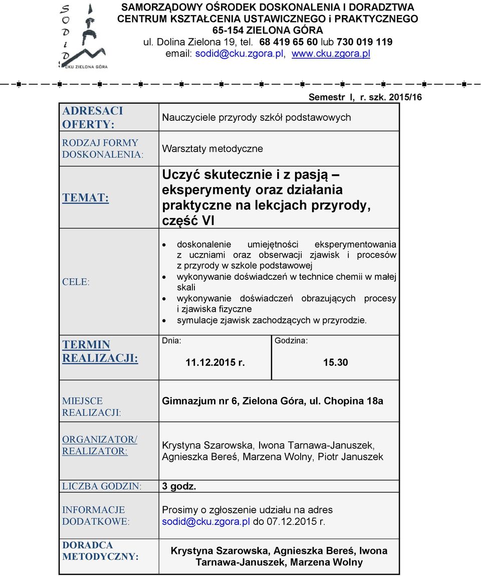 umiejętności eksperymentowania z uczniami oraz obserwacji zjawisk i procesów z przyrody w szkole podstawowej wykonywanie doświadczeń w technice chemii w małej skali wykonywanie doświadczeń