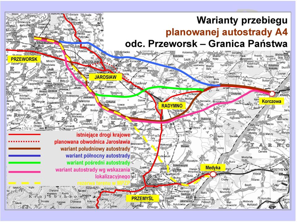 Przeworsk Granica Państwa JAROSłAW RADYMNO Korczowa istniejące drogi krajowe planowana