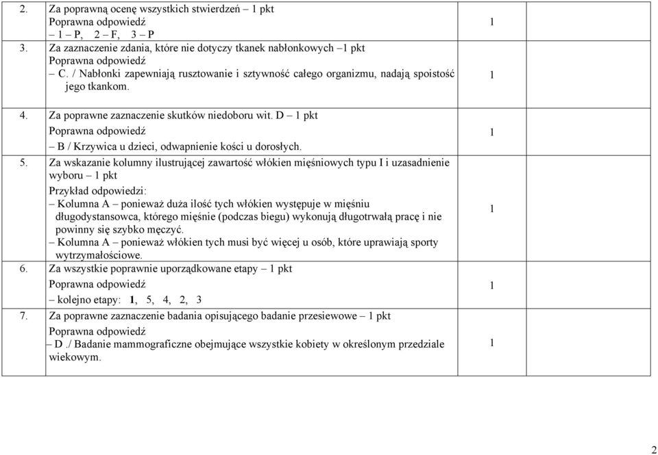 D pkt B / Krzywica u dzieci, odwapnienie kości u dorosłych. 5.