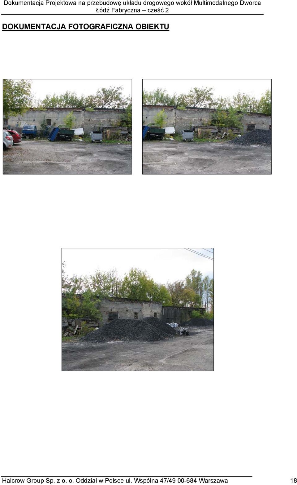DOKUMENTACJA FOTOGRAFICZNA OBIEKTU Halro Group