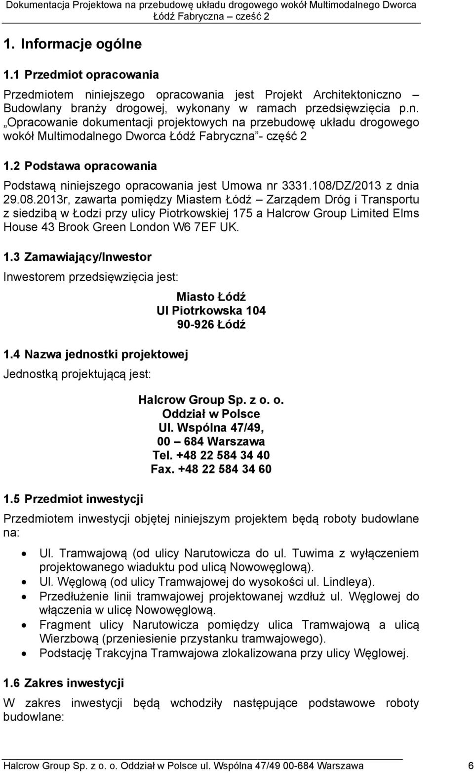 2 Podsaa opraoana Podsaą nnjszo opraoana js Umoa nr 3331.108/