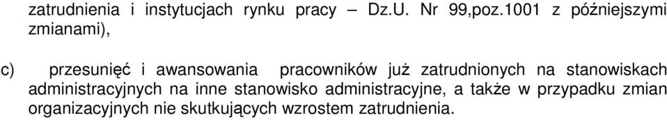 już zatrudnionych na stanowiskach administracyjnych na inne stanowisko