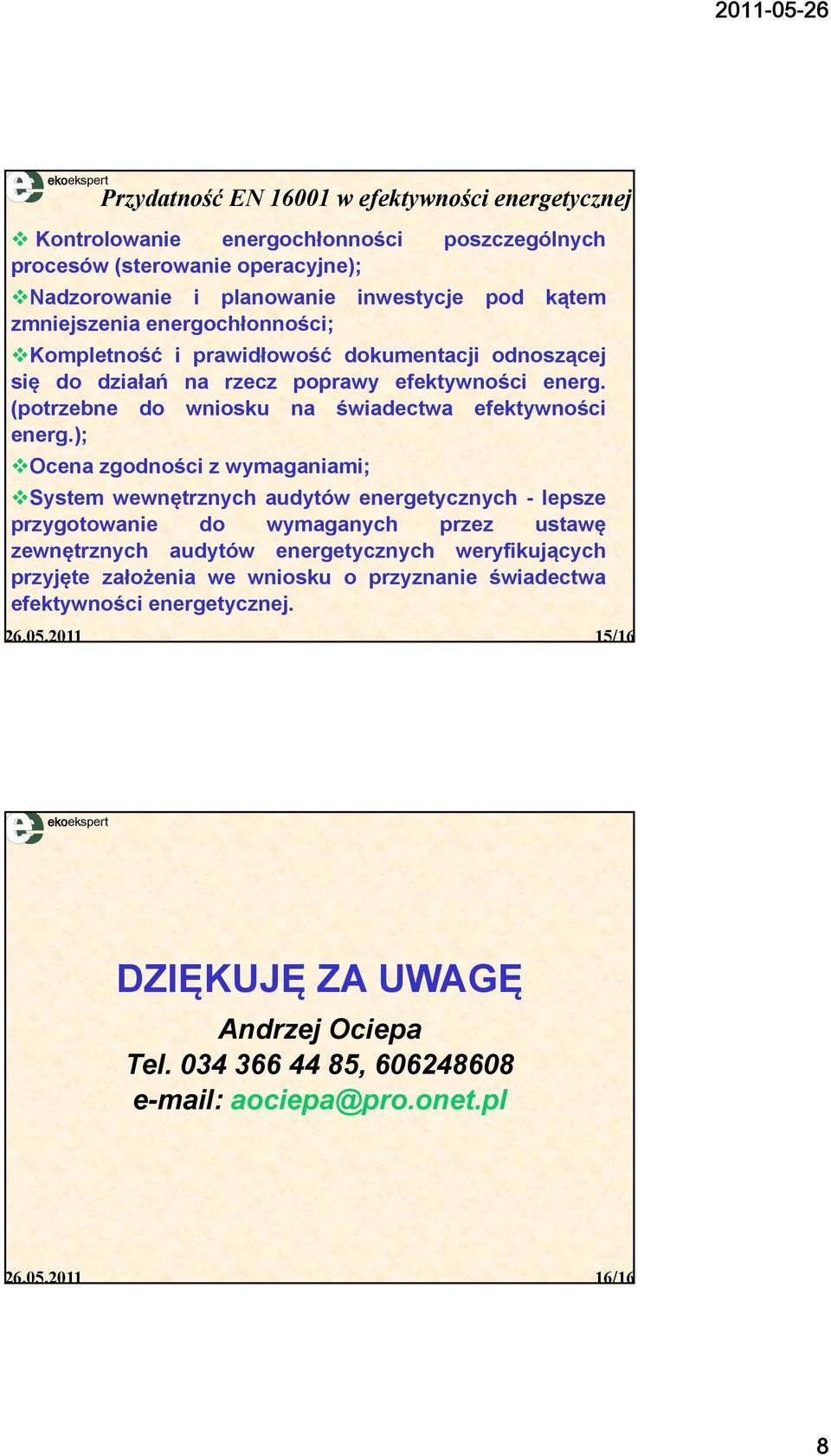 (potrzebne do wniosku na świadectwa efektywności energ.