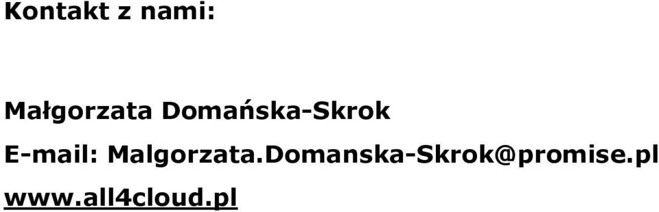 E-mail: Malgorzata.