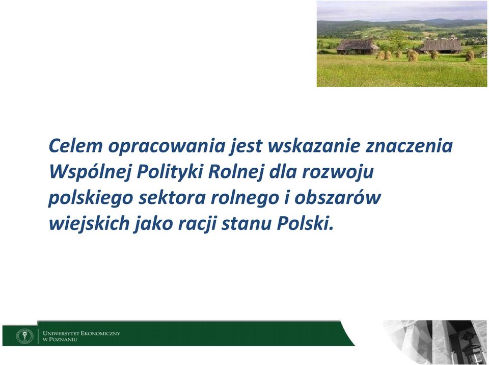rozwoju polskiego sektora rolnego i