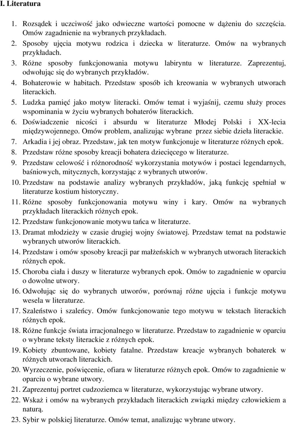 Motyw Wędrówki W Literaturze Omów Na Wybranych Przykładach 24. Motyw tułacza i pielgrzyma w literaturze XIX wieku. Omów sposoby