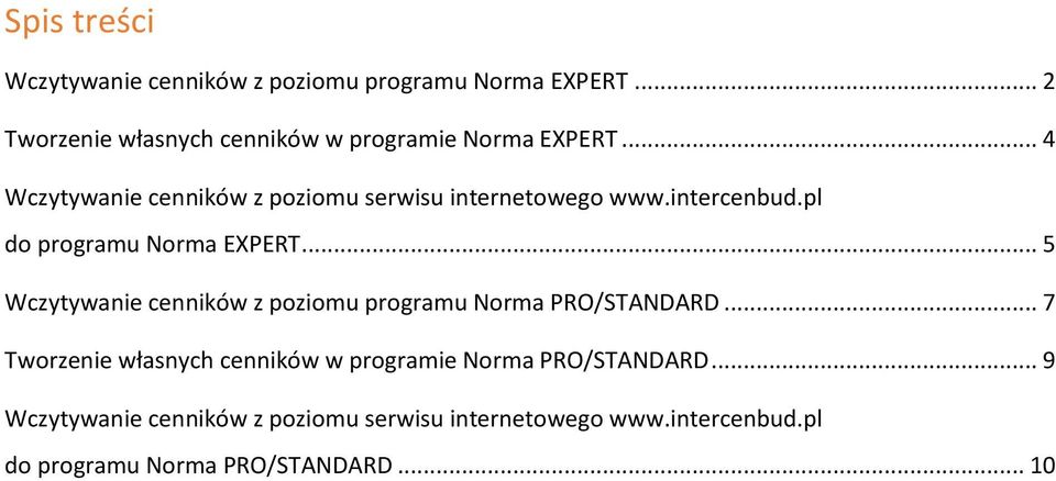 .. 4 Wczytywanie cenników z poziomu serwisu internetowego www.intercenbud.pl do programu Norma EXPERT.
