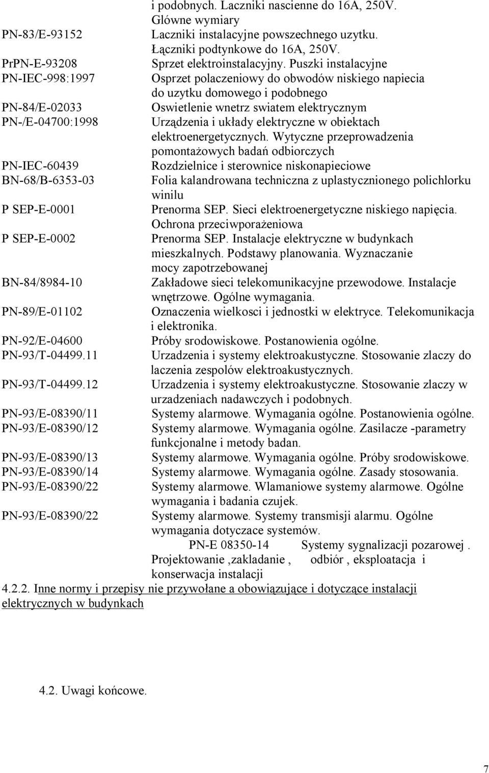 i układy elektryczne w obiektach elektroenergetycznych.