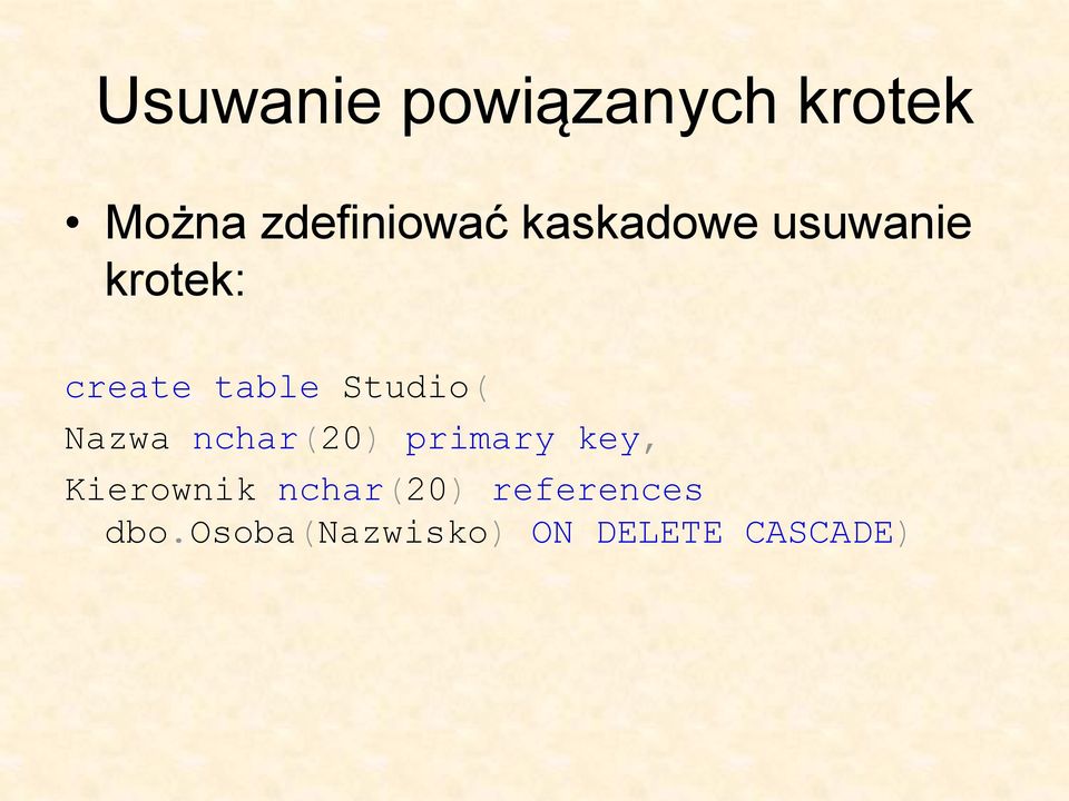 Nazwa nchar(20) primary key, Kierownik