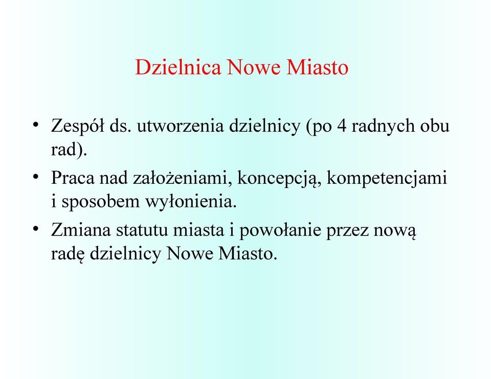 Praca nad założeniami, koncepcją, kompetencjami i