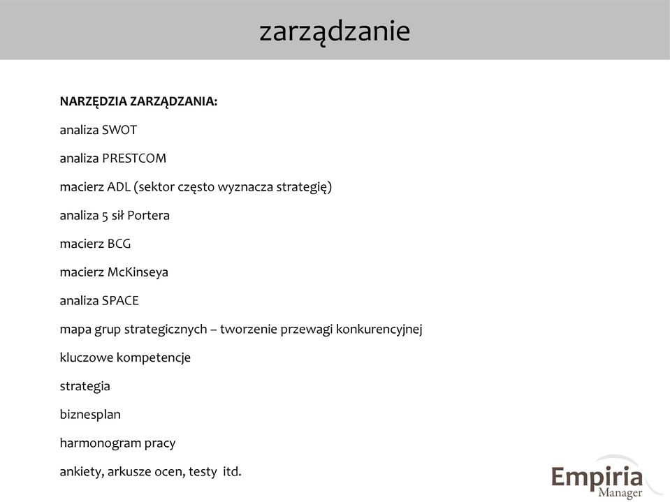 McKinseya analiza SPACE mapa grup strategicznych tworzenie przewagi konkurencyjnej