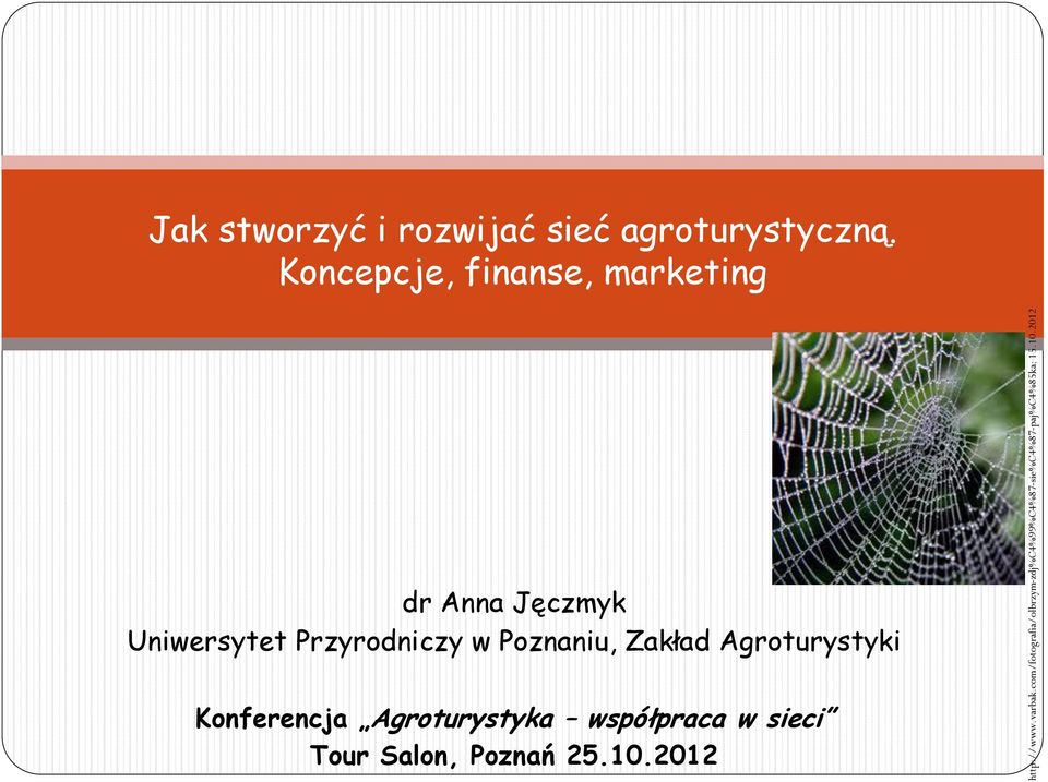 2012 Jak stworzyć i rozwijać sieć agroturystyczną.