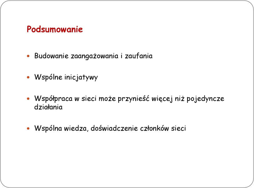 sieci może przynieść więcej niż pojedyncze