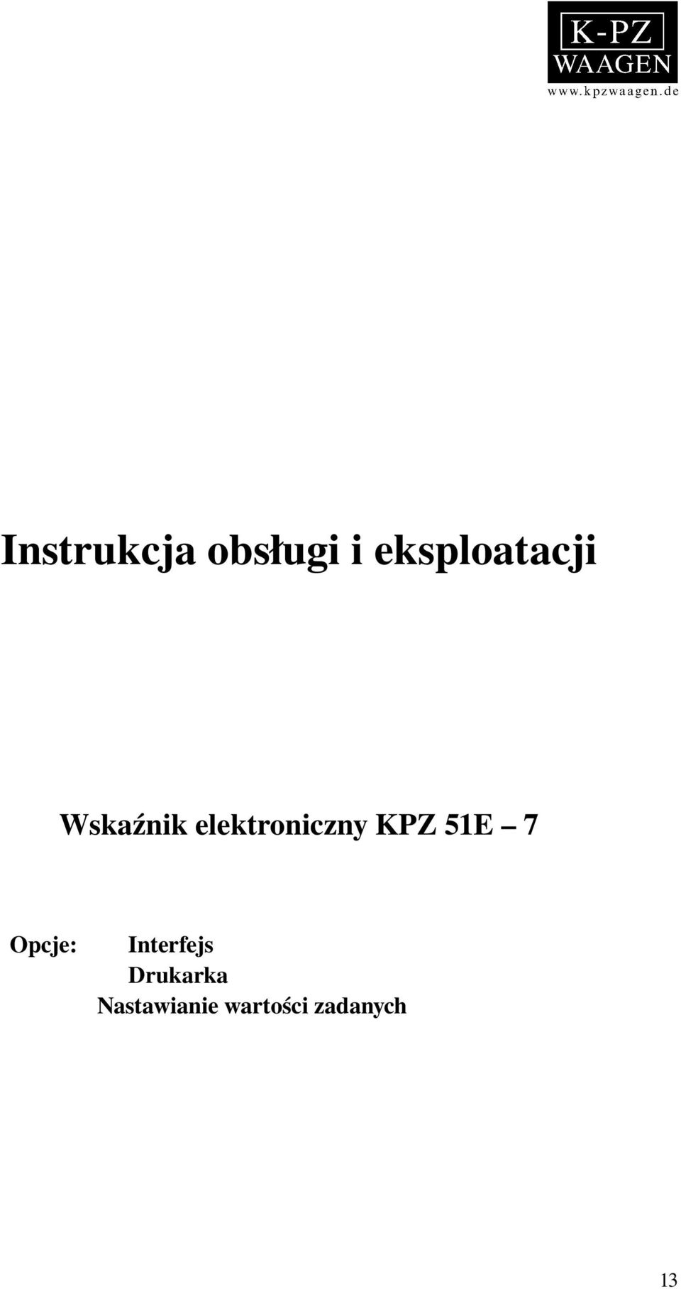 elektroniczny KPZ 51E 7 Opcje: