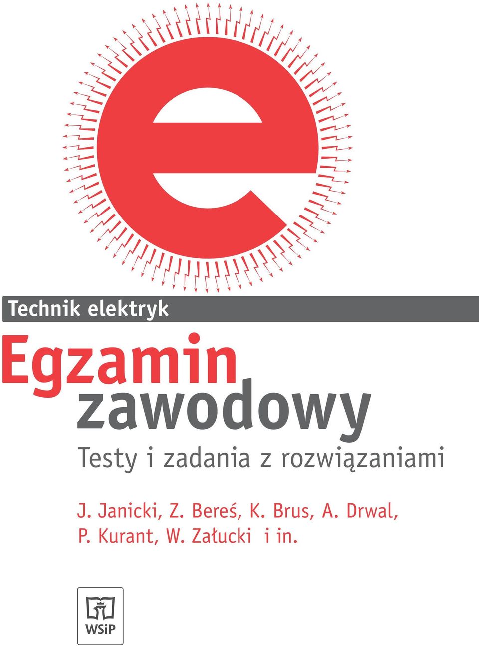 Janicki, Z. Bereś, K. Brus, A.