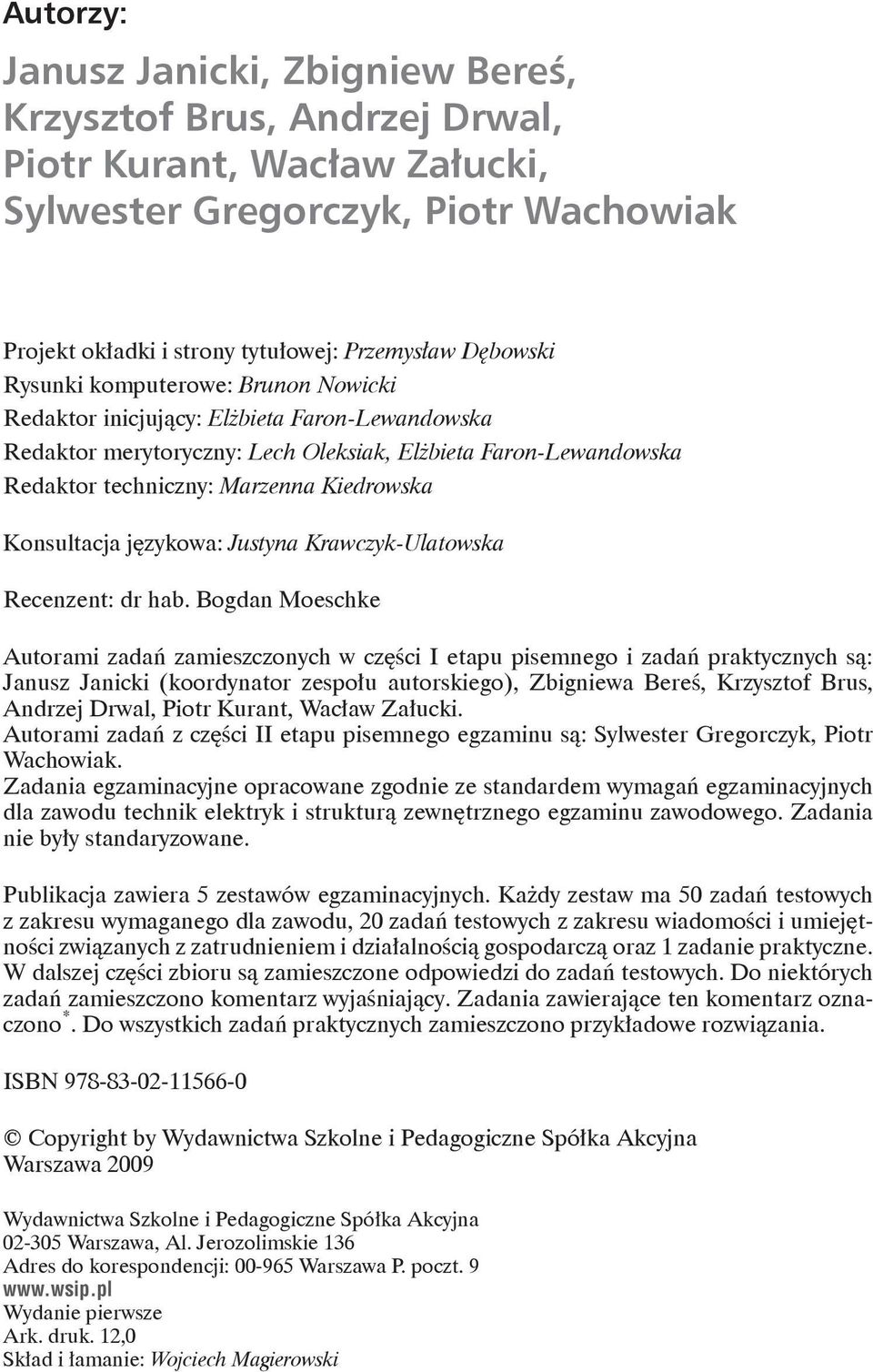 Konsultacja językowa: Justyna Krawczyk-Ulatowska Recenzent: dr hab.