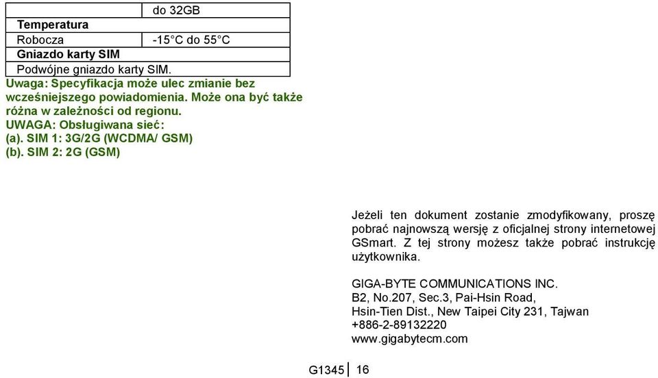 SIM 1: 3G/2G (WCDMA/ GSM) (b).