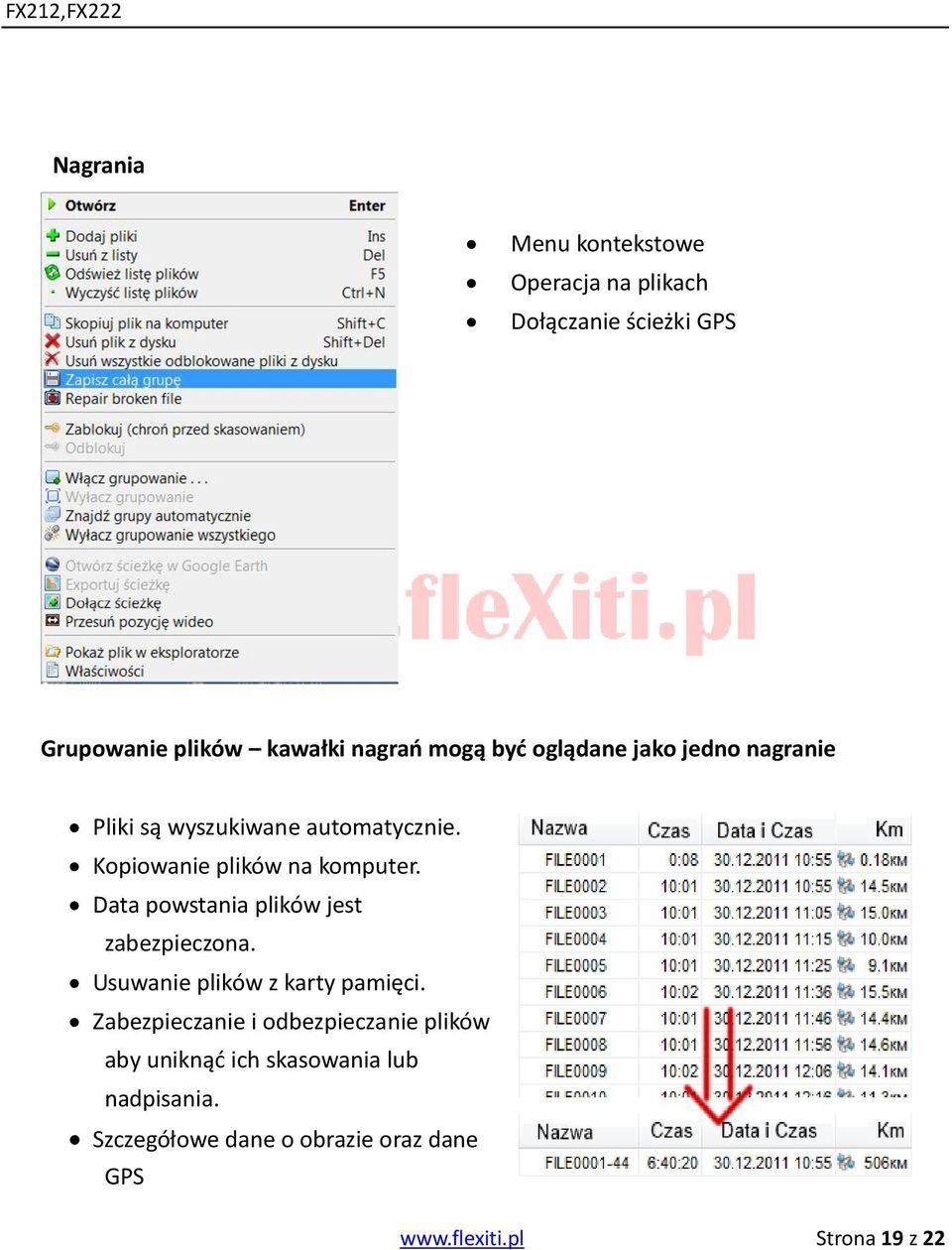 Data powstania plików jest zabezpieczona. Usuwanie plików z karty pamięci.