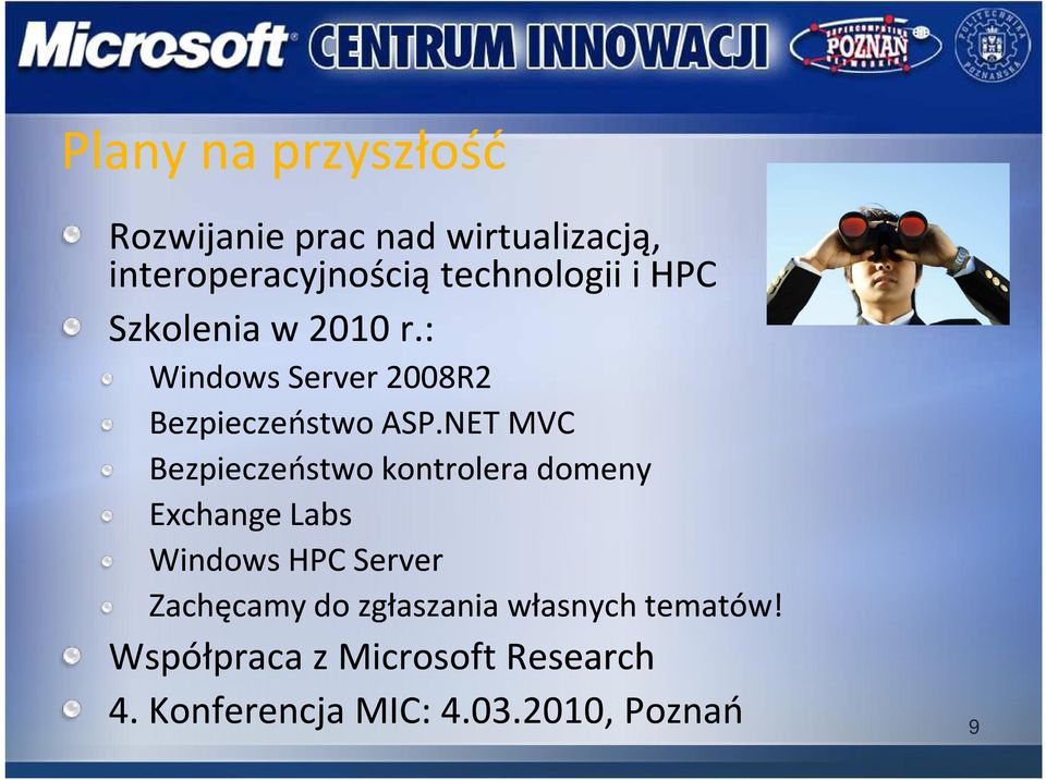 NET MVC Bezpieczeństwo kontrolera domeny Exchange Labs Windows HPC Server Zachęcamy