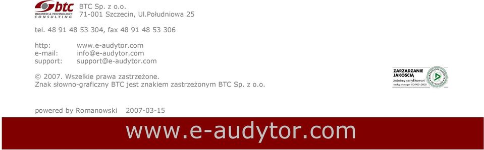 com info@e-audytor.com support@e-audytor.com 2007. Wszelkie prawa zastrzeżone.