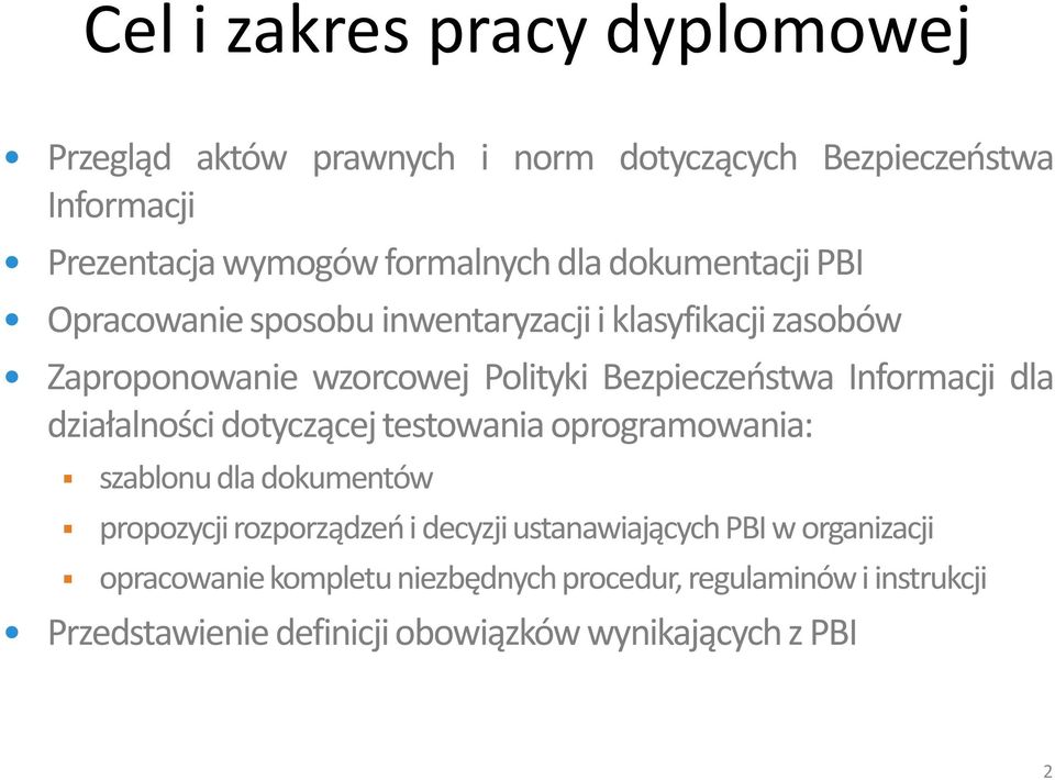 dla działalności dotyczącej testowania oprogramowania: szablonu dla dokumentów propozycji rozporządzeń i decyzji ustanawiających PBI w