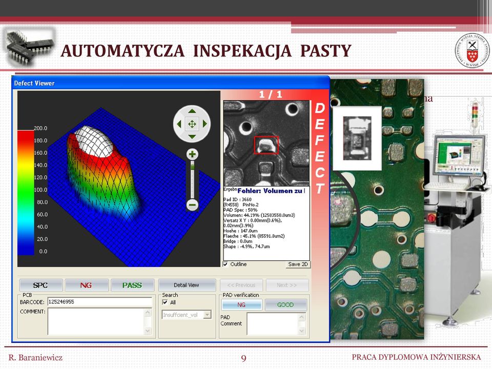 weryfikacji pól lutowniczych znajdujących się na płytce obwodów