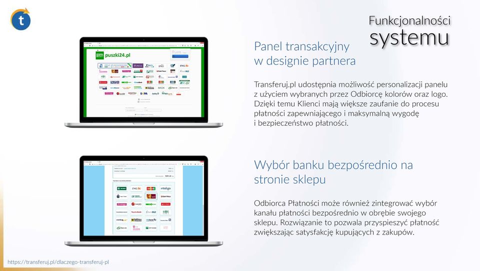 Dzięki temu Klienci mają większe zaufanie do procesu płatności zapewniającego i maksymalną wygodę i bezpieczeństwo płatności.