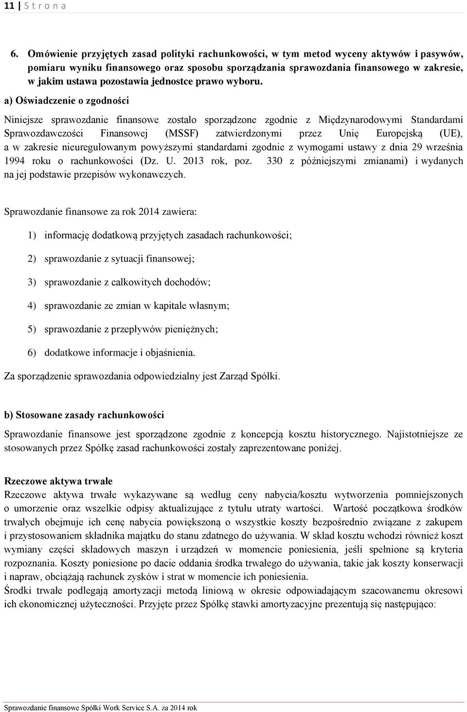 pozostawia jednostce prawo wyboru.