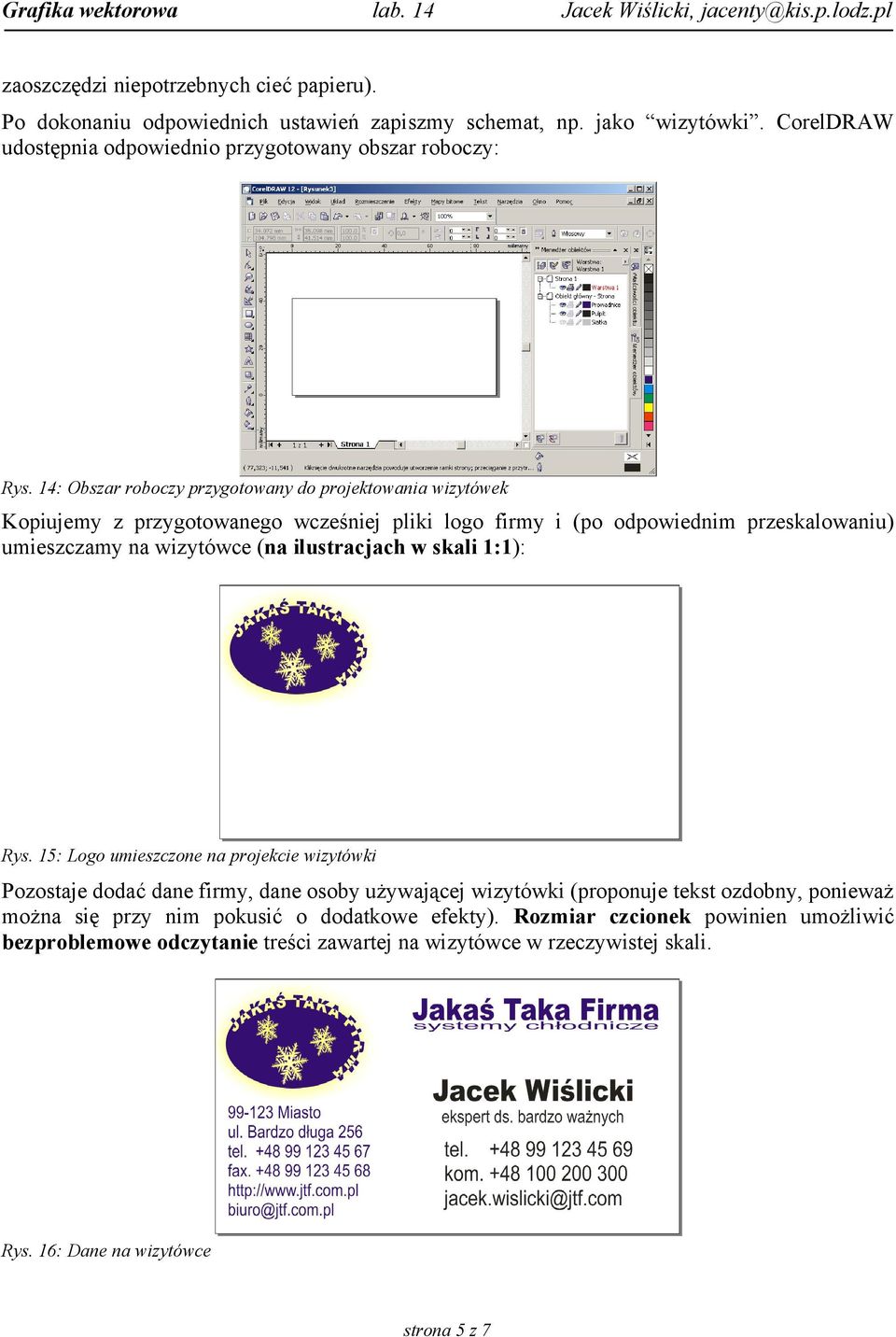 ilustracjach w skali 1:1): Rys.