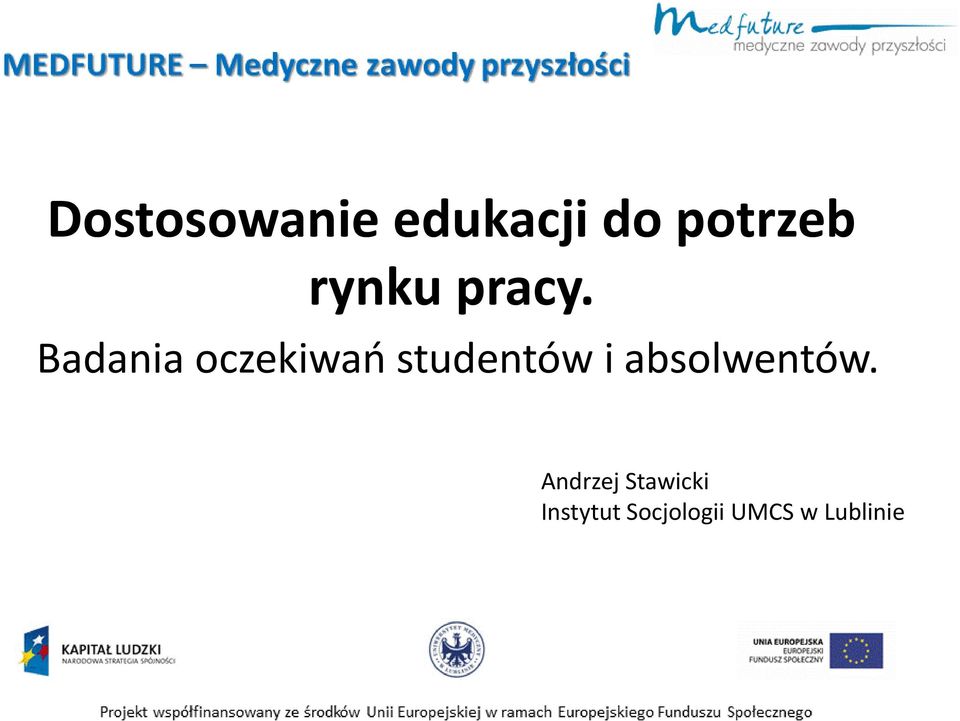 Badania oczekiwań studentów i