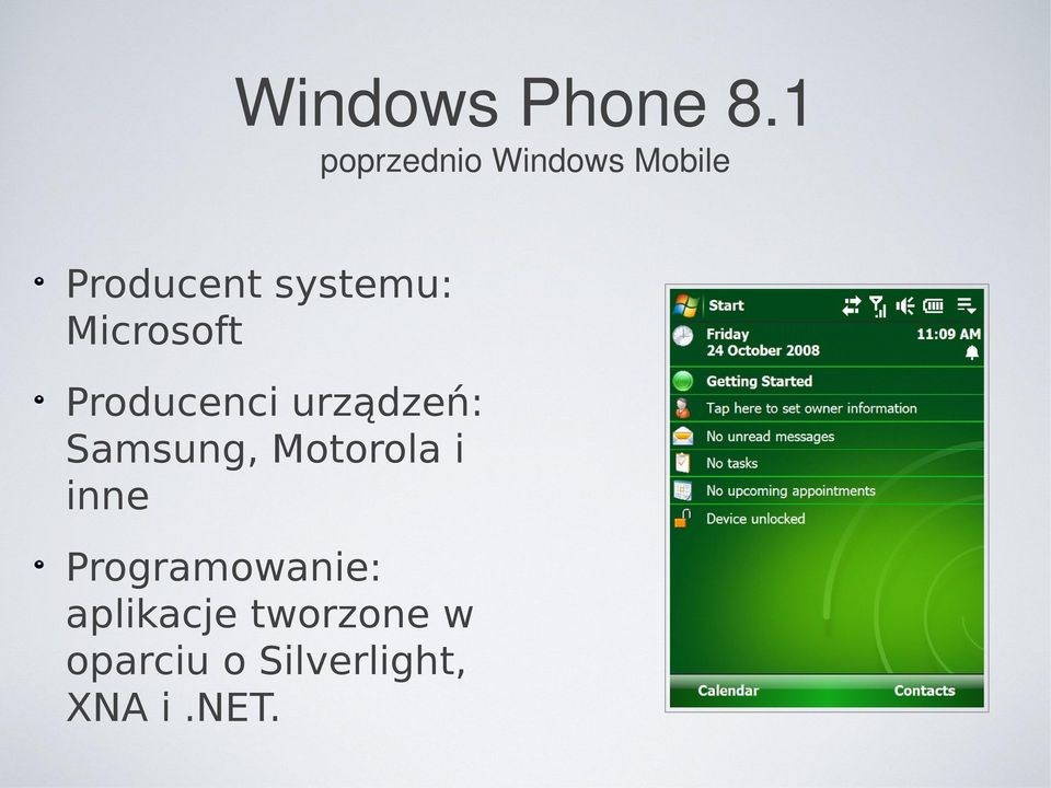 Microsoft Producenci urządzeń: Samsung,