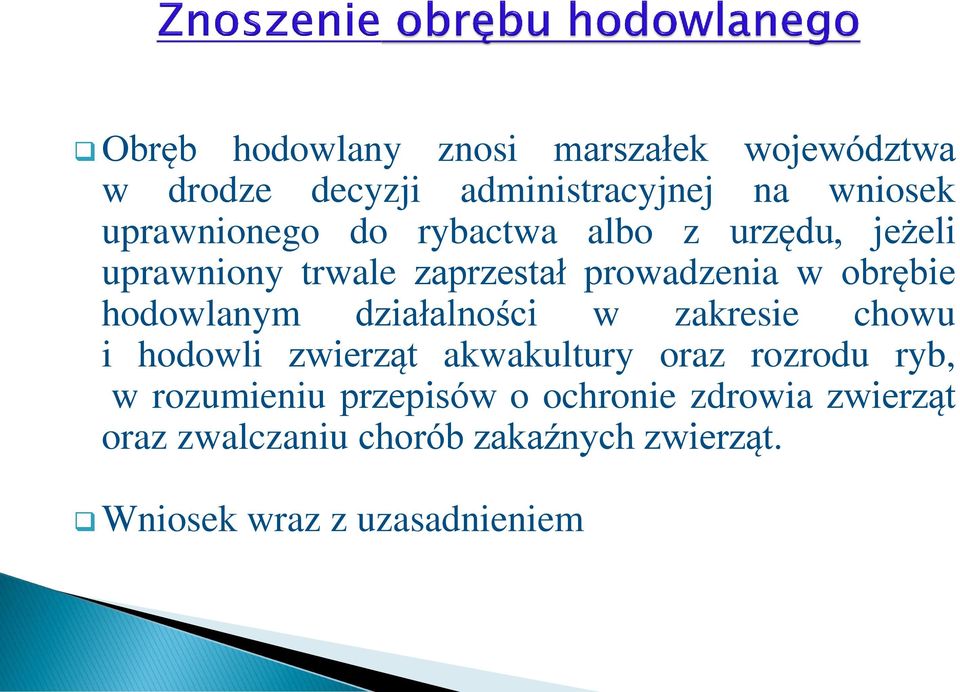 hodowlanym działalności w zakresie chowu i hodowli zwierząt akwakultury oraz rozrodu ryb, w