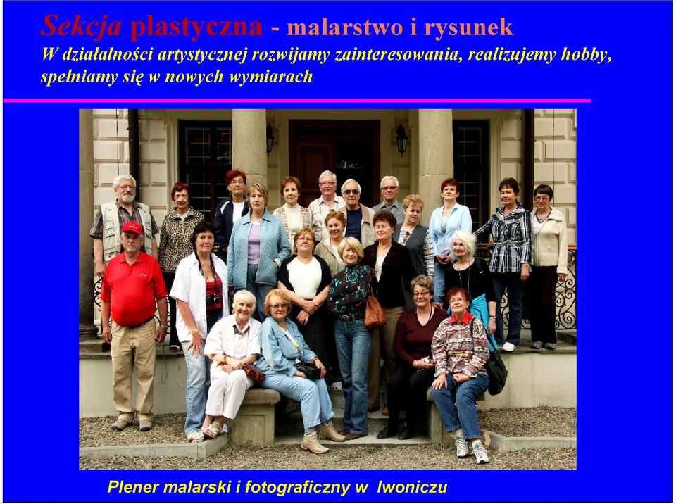 zainteresowania, realizujemy hobby, spełniamy