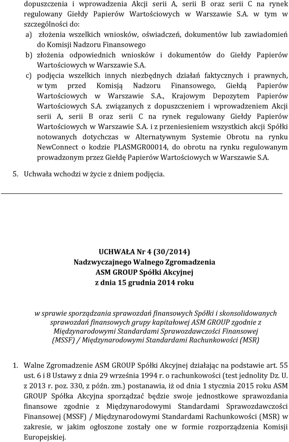 Finansowego, Giełdą Papierów, Krajowym Depozytem Papierów Wartościowych S.A.