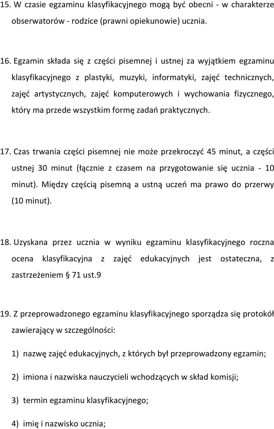 fizycznego, który ma przede wszystkim formę zadań praktycznych. 17.