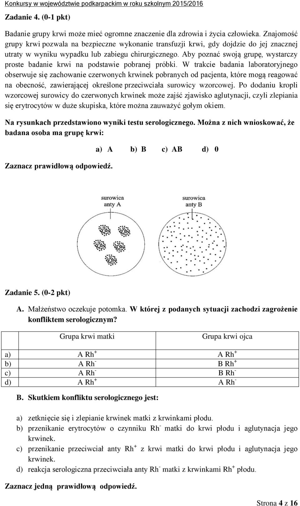 Aby poznać swoją grupę, wystarczy proste badanie krwi na podstawie pobranej próbki.