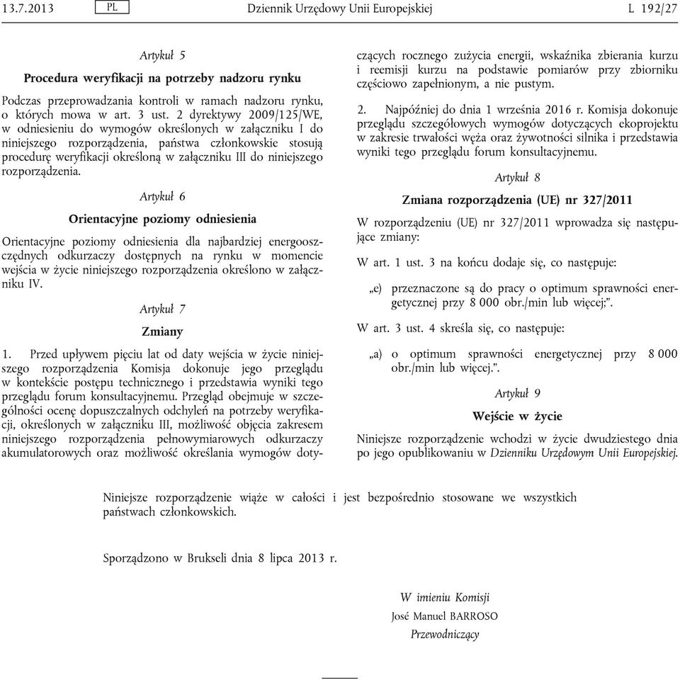 niniejszego rozporządzenia.