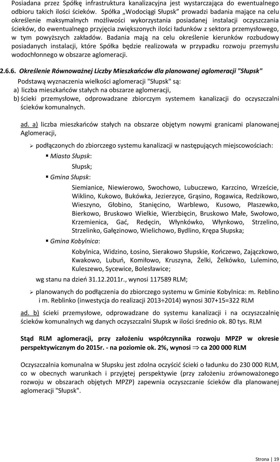 ładunków z sektora przemysłowego, w tym powyższych zakładów.