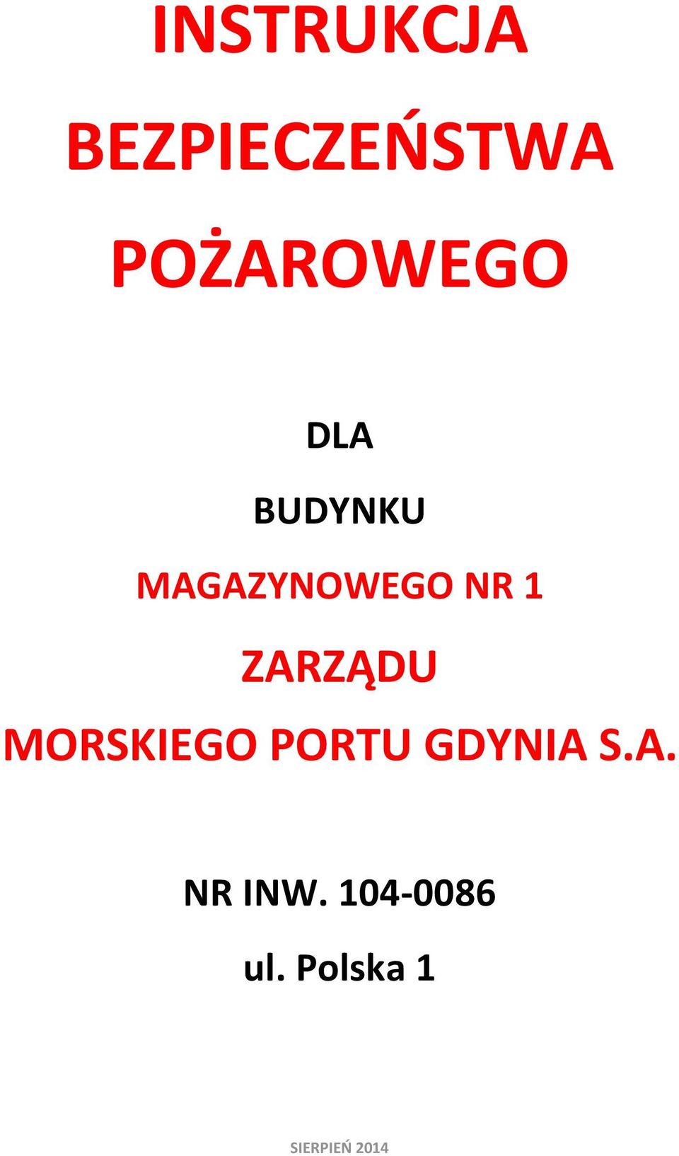 ZARZĄDU MORSKIEGO PORTU GDYNIA S.A. NR INW.