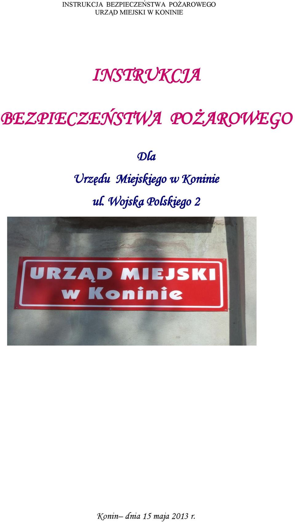 Miejskiego w Koninie ul.