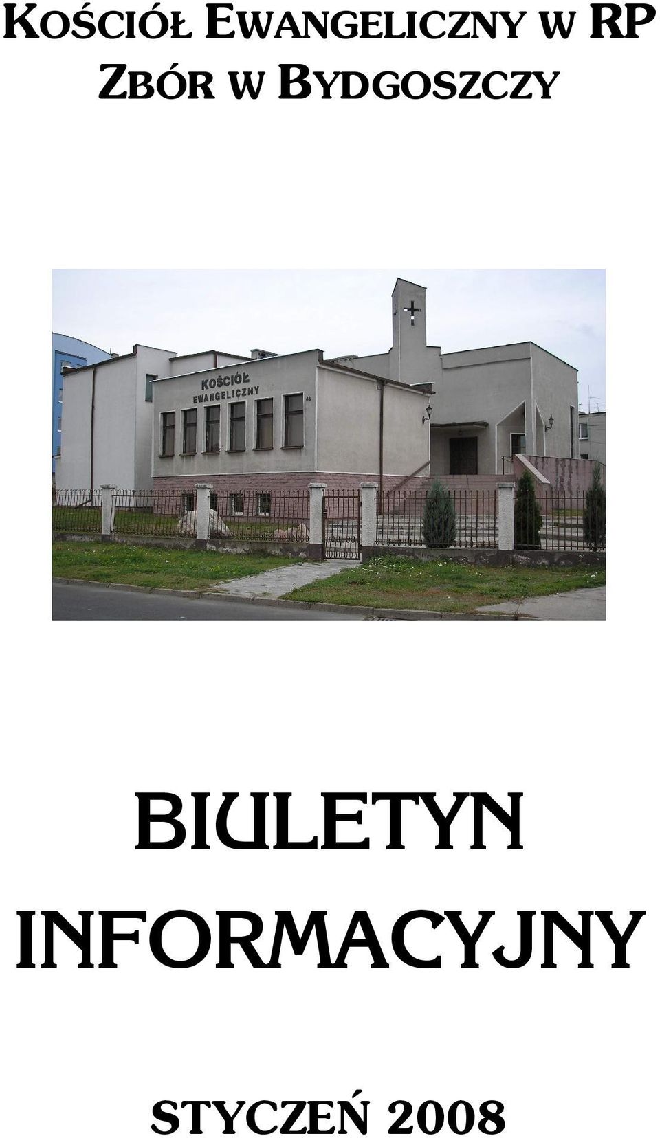 ZBÓR W BYDGOSZCZY