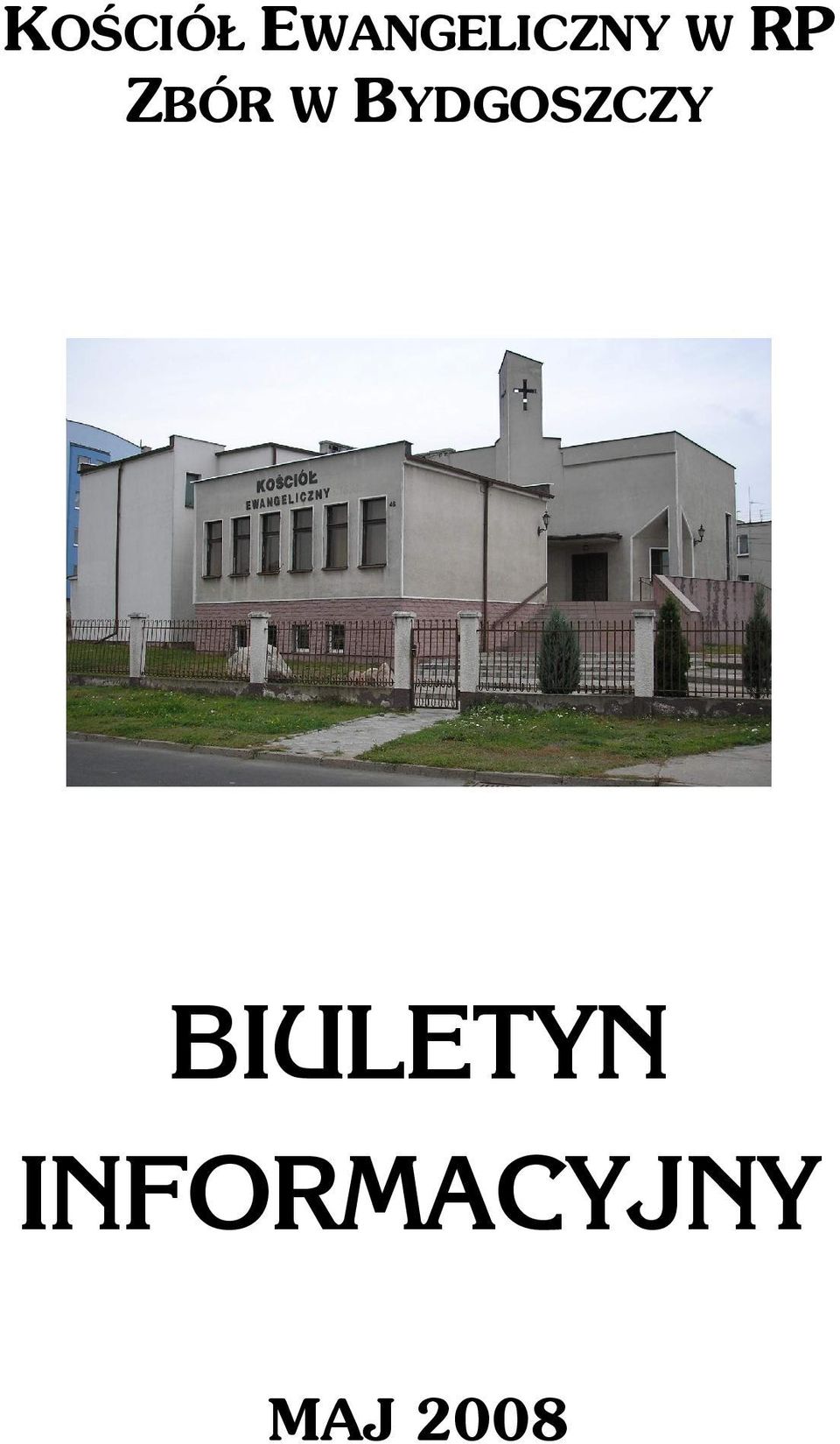ZBÓR W BYDGOSZCZY