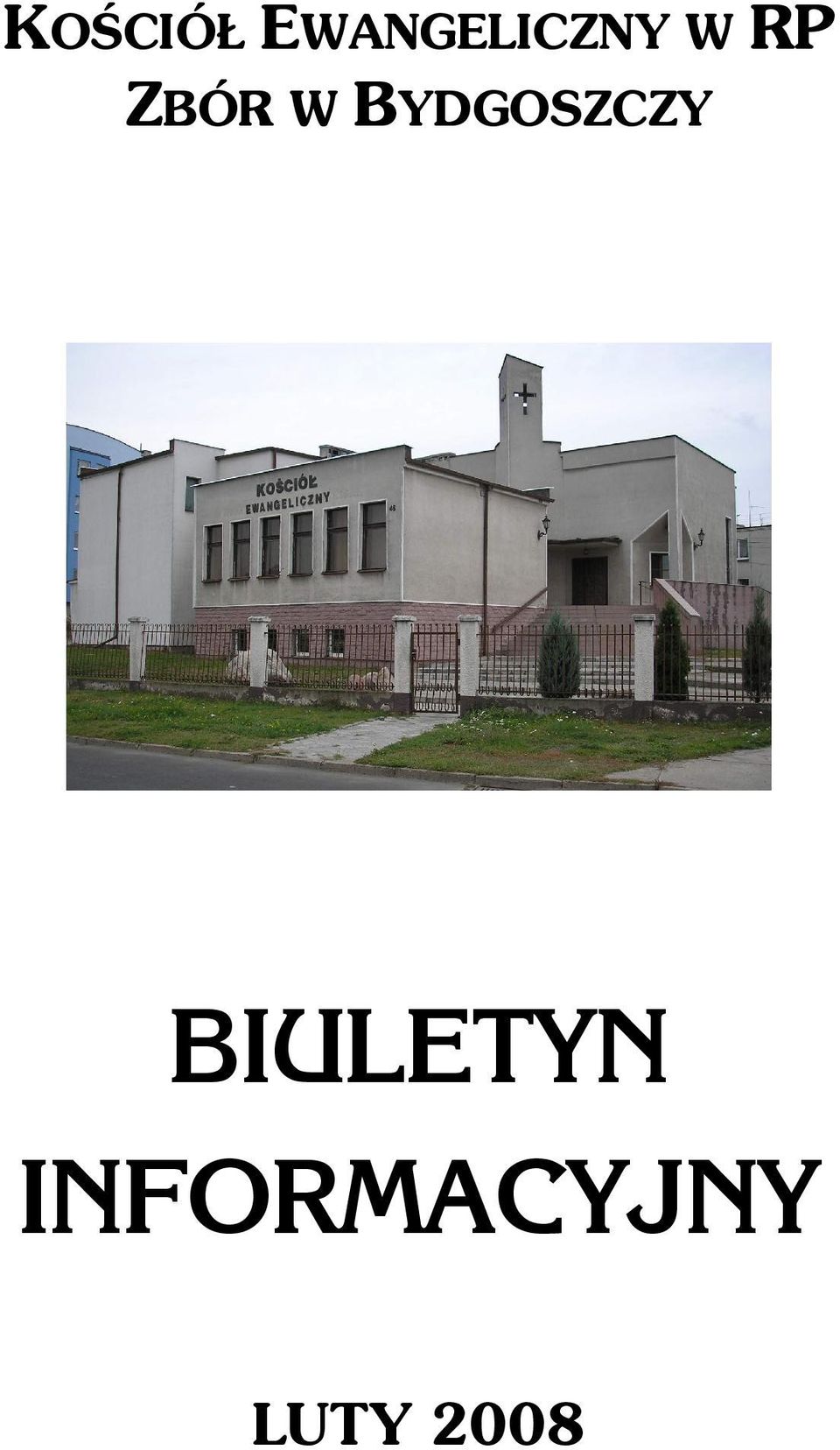 ZBÓR W BYDGOSZCZY